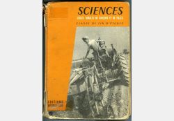 Livre de sciences, écoles rurales de garçons et de filles - Classe de fin d'études - 1961 - Couverture / Visuel : D.R.